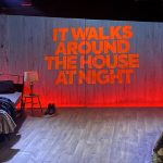 It Walks Around The House at Night THEATRE REVIEW 5 It Walks Around The House at Night