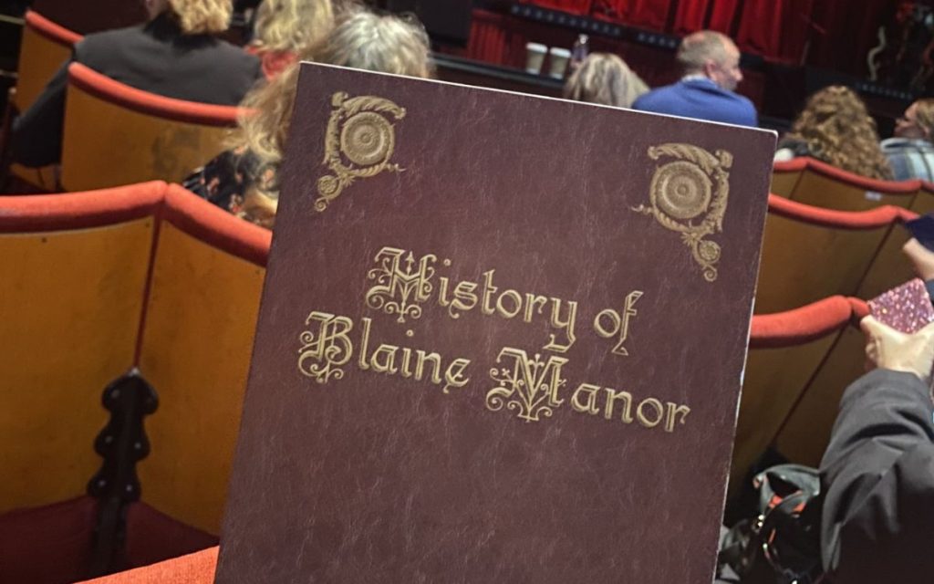 The Haunting of Blaine Manor THEATRE REVIEW 1 The Haunting of Blaine Manor Theatre