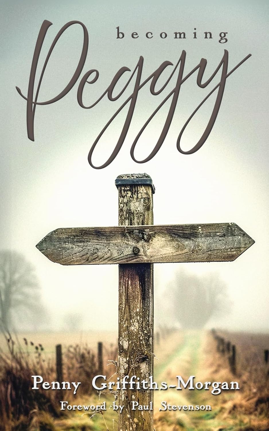 Becoming Peggy: My Paranormal Journey book cover
