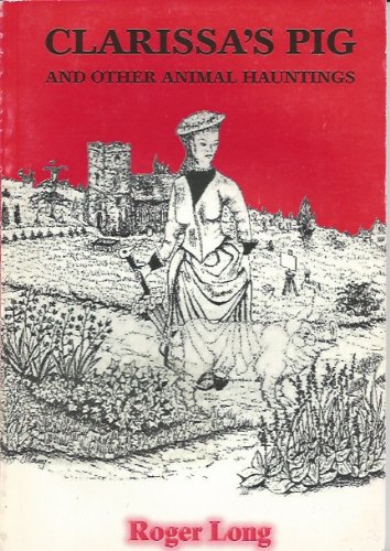 Clarissa's Pig and Other Animal Hauntings book cover