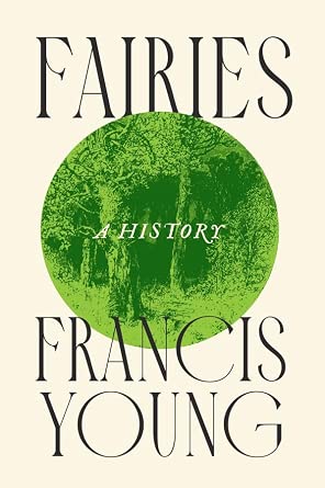 Fairies: A History book cover