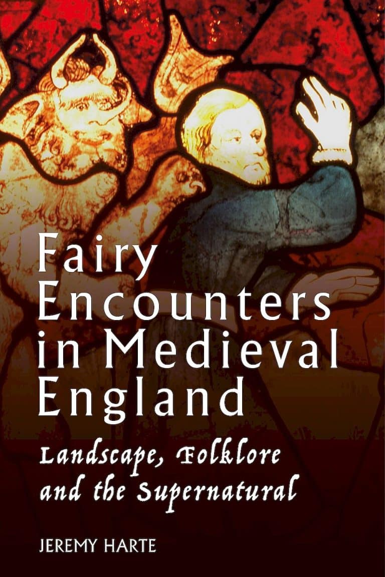 Fairy Encounters in Medieval England: Landscape, Folklore and the Supernatural book cover