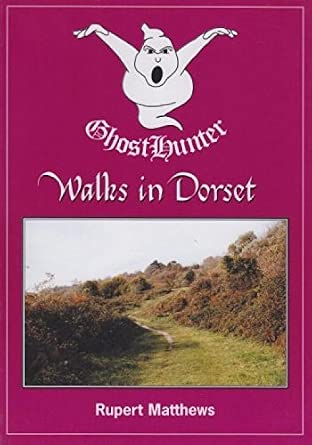 Ghost Hunter Walks in Dorset book cover