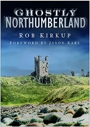 Ghostly Northumberland book cover