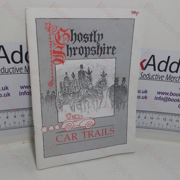 Ghostly Shropshire: Car Trails book cover