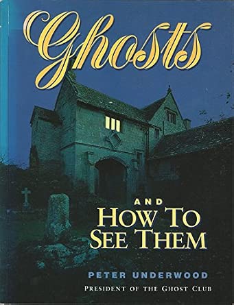 Ghosts and How to See Them book cover