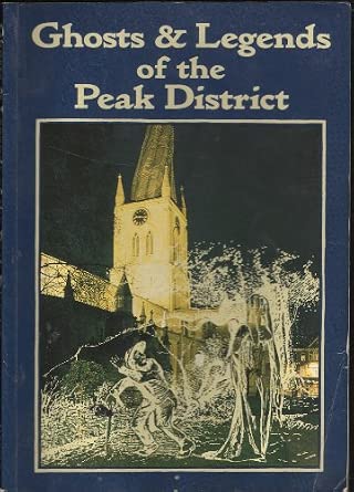 Ghosts and Legends of the Peak District book cover