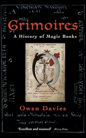 Grimoires: A History of Magic Books book cover