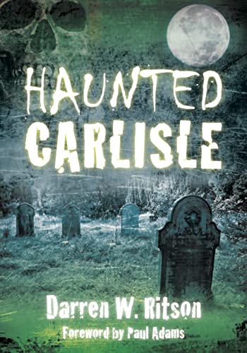 Haunted Carlisle book cover