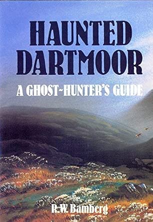 Haunted Dartmoor: A Ghost Hunter's Guide book cover