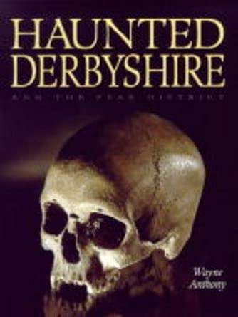 Haunted Derbyshire and the Peak District book cover