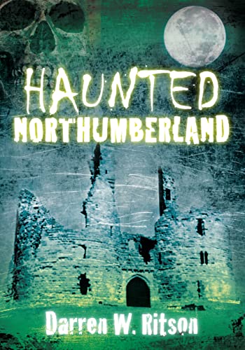 Haunted Northumberland book cover