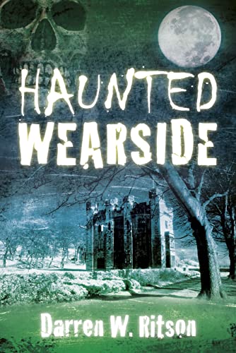 Haunted Wearside book cover