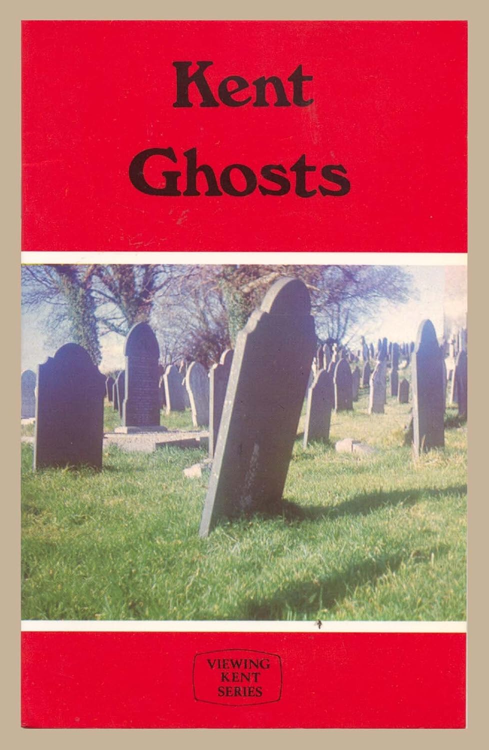 Kent Ghosts book cover