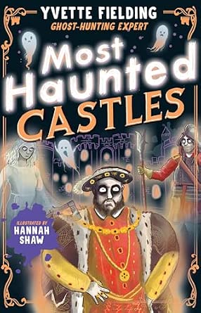 Most Haunted Castles book cover