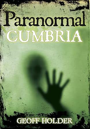 Paranormal Cumbria book cover