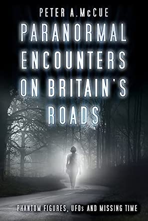 Paranormal Encounters on Britain's Roads book cover