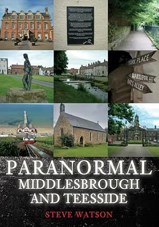 Paranormal Middlesbrough & Teesside book cover