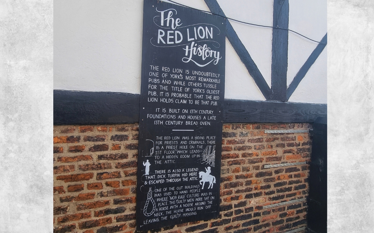 5 Dick Turpin Places to Visit in York 2 The Red Lion history board telling the Dick Turpin escape legend