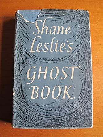 Shane Leslie's Ghost Book book cover
