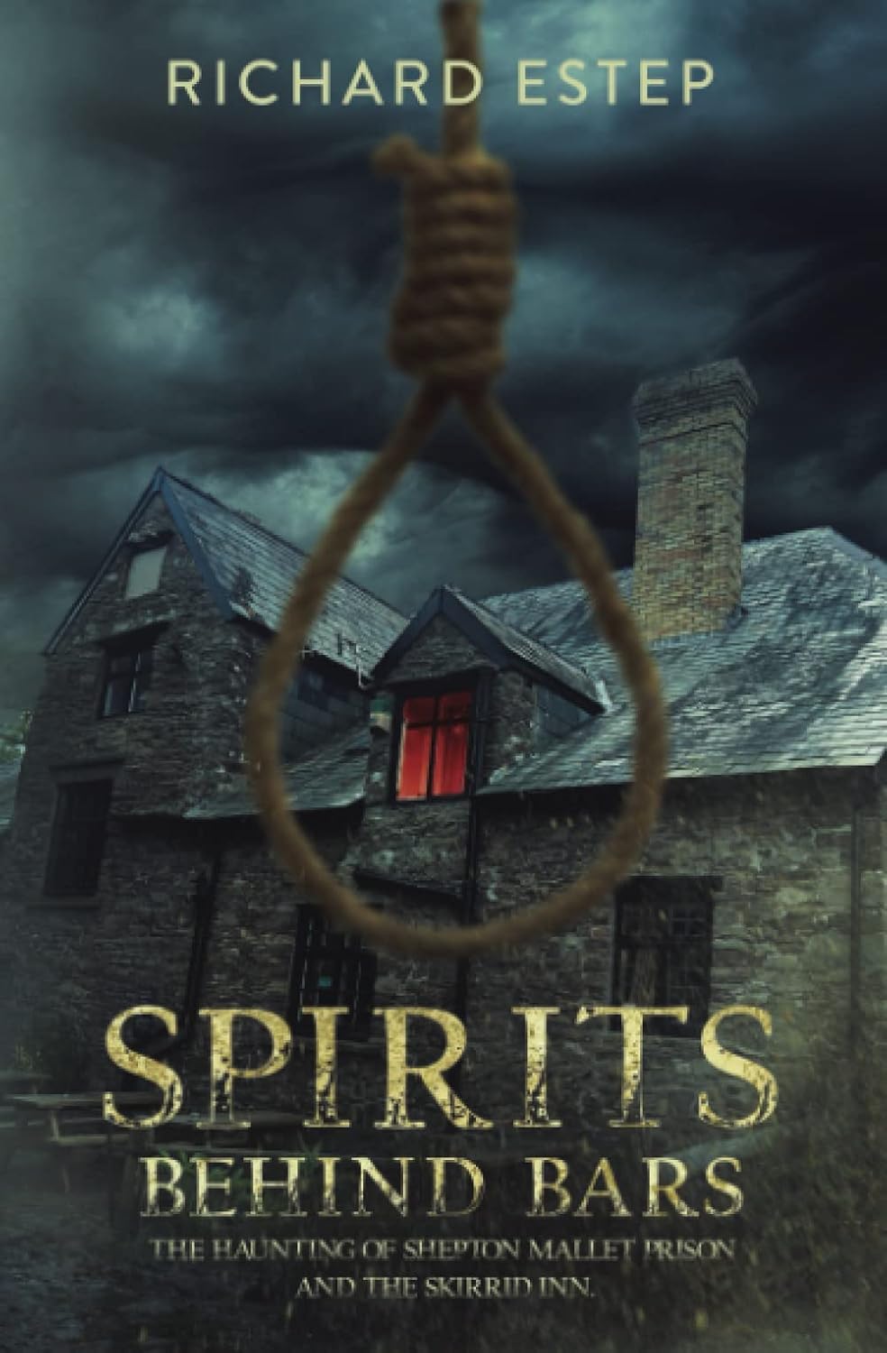 Spirits Behind Bars: The Haunting of Shepton Mallet Prison and Skirrid Inn book cover