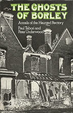 The Ghosts of Borley book cover