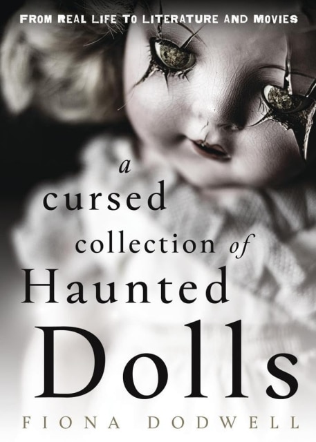 A Cursed Collection of Haunted Dolls book cover