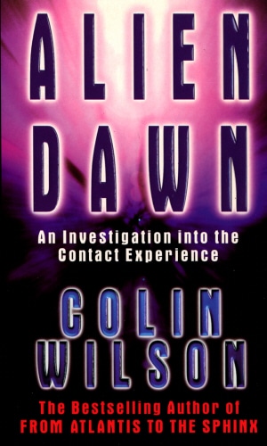 Alien Dawn: An Investigation into the Contact Experience book cover