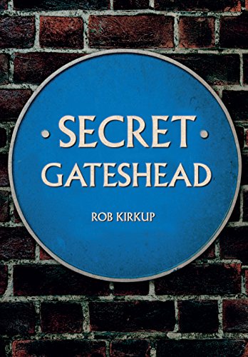 Secret Gateshead book cover