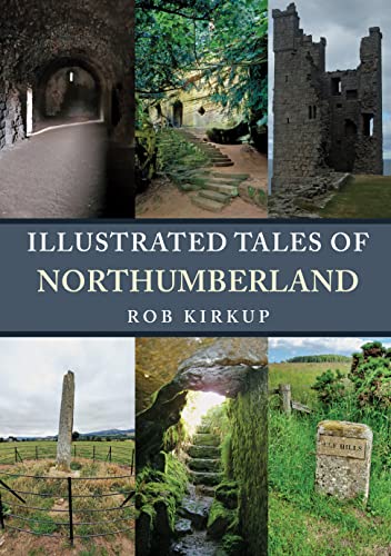 Illustrated Tales of Northumberland book cover