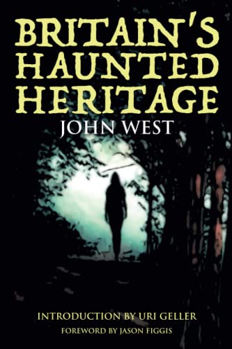 Britain’s Haunted Heritage