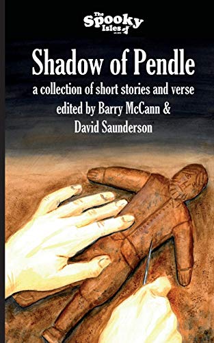 Shadow of Pendle: A Collection of Short Stories and Verse