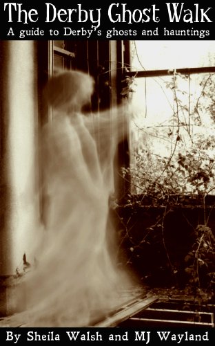 The Derby Ghost Walk