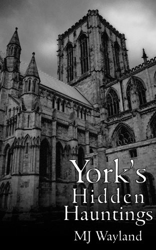 York’s Hidden Hauntings