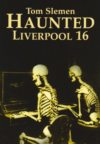 Haunted Liverpool 16 book cover