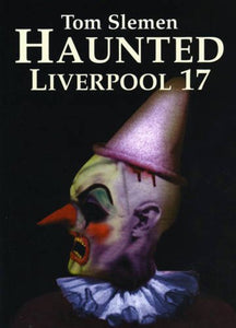 Haunted Liverpool 17 book cover
