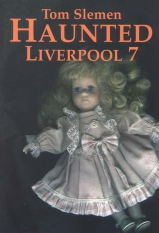 Haunted Liverpool 7 book cover