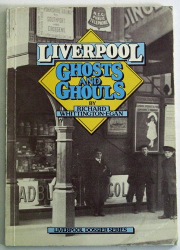 Liverpool Ghosts and Ghouls book cover