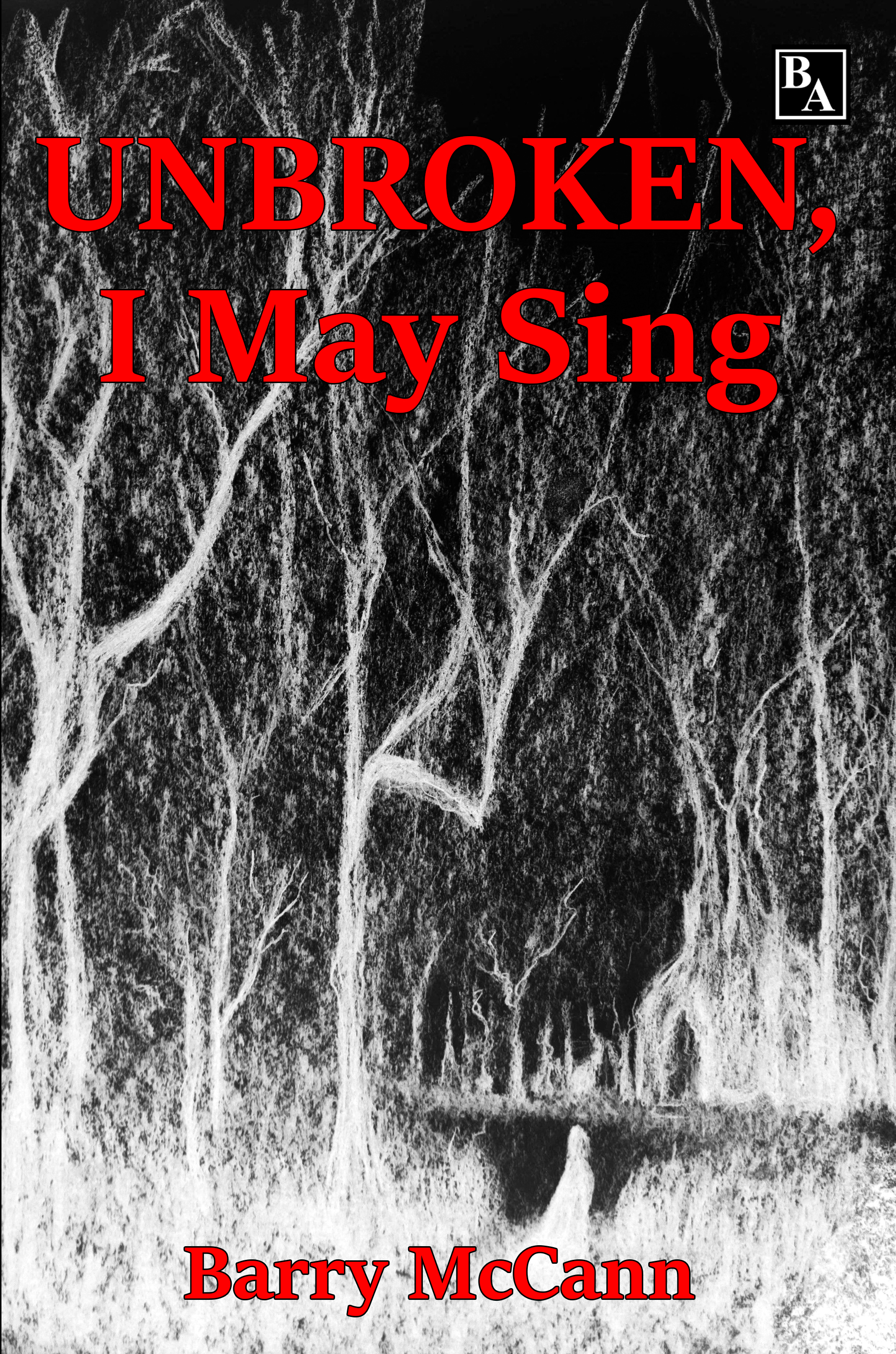 Unbroken, I May Sing book cover